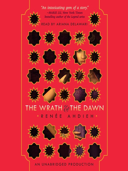 Title details for The Wrath and the Dawn by Renée Ahdieh - Available
